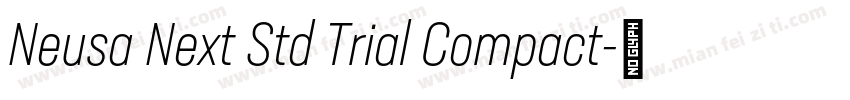 Neusa Next Std Trial Compact字体转换